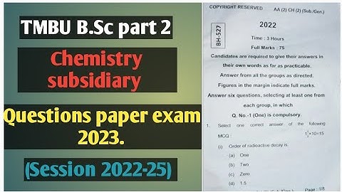 Tmbu B.Sc part 2 Chemistry subsidiary Question paper exam 2023 session 2022-25# #tmbu_latest_news#v