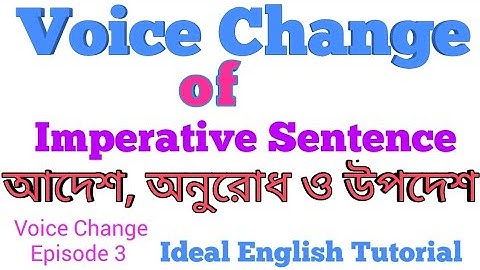 Voice Change of Imperative Sentence | Request | Order | Advice | Voice Change With Let