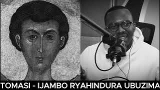 TOMASI DIDIMI - IJAMBO RYAHINDURA UBUZIMA EP678