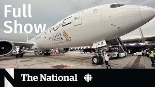 CBC News: The National | Extreme turbulence forces emergency landing