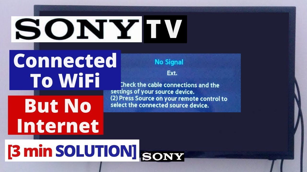 How To Fix SONY Smart TV Is Connected To WiFi But Not Internet