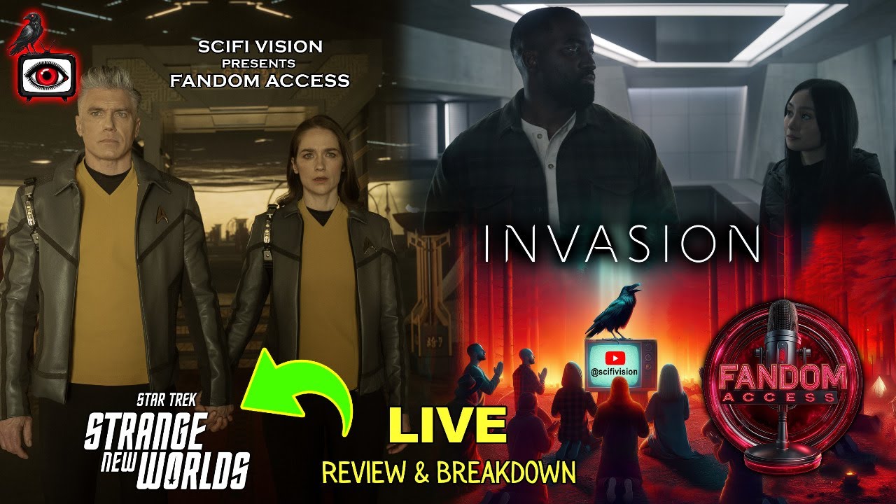 Star Trek: Strange New Worlds Season 3 Finale (310) + Invasion 304 | SciFi Vision Fandom Access