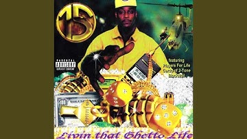 15, Livin That Ghetto Life (Audio)