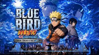 Blue Bird / ブルーバード – Naruto Shippuden Opening 3 | Epic Rock Orchestra Cover