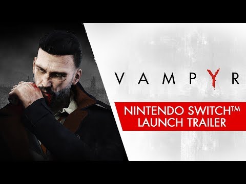 Video: Dontnod's Vampyr Arriverà Su Nintendo Switch Entro La Fine Dell'anno