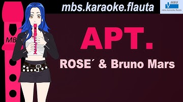 APT. - ROSE´ & Bruno Mars Flauta Dulce Cover By MBS Tutorial Animado Con Notas Tipo Karaoke