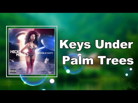 Keys Under Palm Trees Lyrics