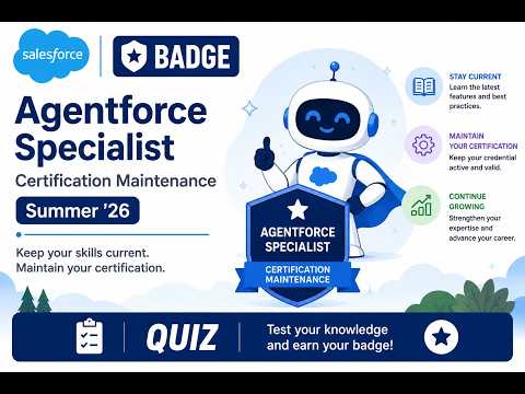 Agentforce Specialist Certification Maintenance Summer ’26 | Salesforce Badge | Quiz