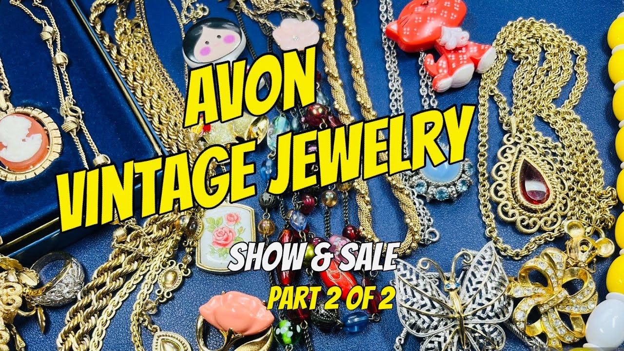 AVON Vintage Jewelry Show & Sale Part 2 of 2