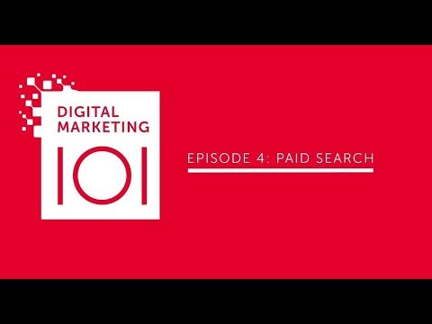  Update New  Digital Marketing 101 – Paid Search
