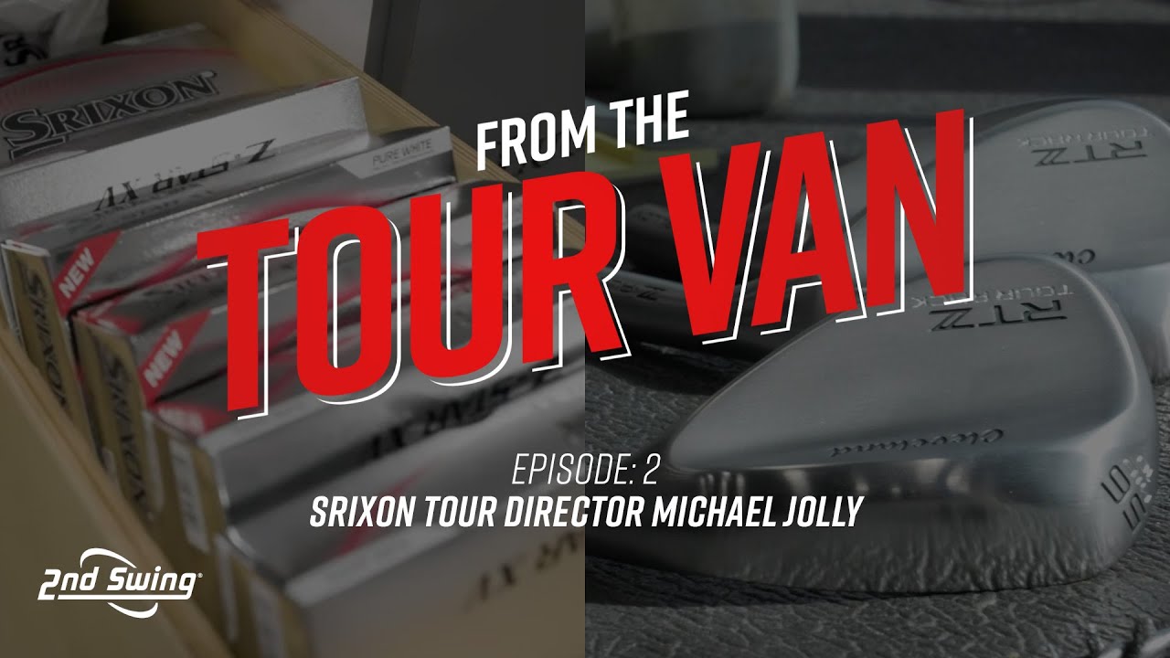 FROM THE TOUR VAN: Cleveland & Srixon Golf Tour Director Michael Jolly