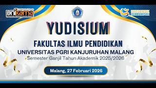 YUDISIUM FAKULTAS ILMU PENDIDIKAN SEMESTER GANJIL TAHUN AKADEMIK 2025/2026
