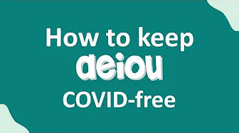 How to keep AEIOU COVID-free