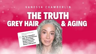 Grey hair & aging- the real truth