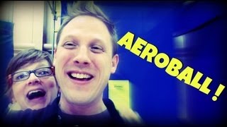 What Is Aeroball?
