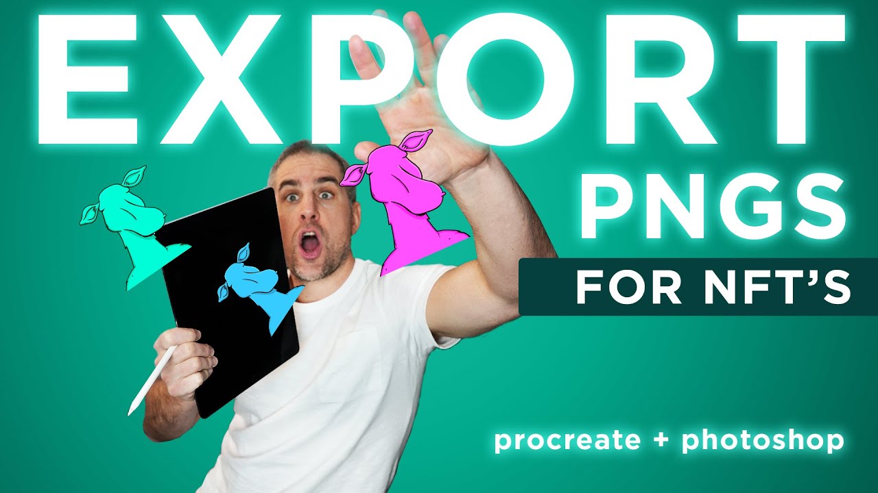 How to Export PNG's for NFT's - Procreate and Photoshop