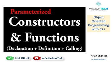 Constructors Functions (Parameterized) Declaration Definition and Calling in Urdu by Arfan Shahzad