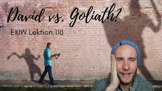 David vs. Goliath? - Lektion 118 - Ein Kurs in Wundern mit Frank Hamm