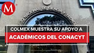 No Tienen Sentido Académicos Del Colmex Rechazan Acusaciones Contra Científicos
