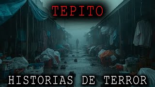 1 HORA DE HISTORIAS DE TERROR DE TEPITO MEXICO