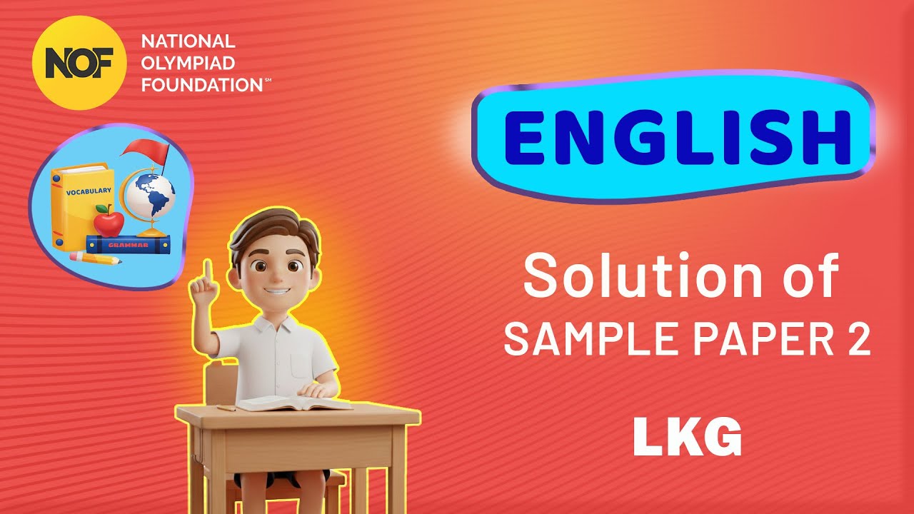 LKG - ENGLISH - NOF Sample paper solution - 2