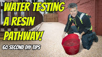 Water Testing A Resin Bound Pathway! | 60 Second DIY Tips