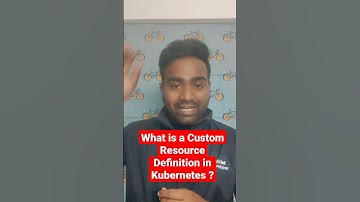 What is a CRD in Kubernetes ? #k8s