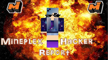 Mineplex Hacker Report (rikicss)