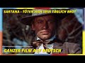 Sartana - töten war sein täglich Brot I Aktion I Western I Ganzer Film auf Deutsch