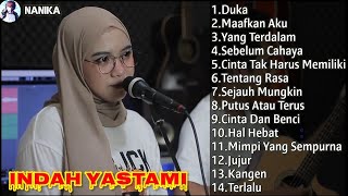 DUKA (LAST CHILD) - INDAH YASTAMI FULL ALBUM POP COVER || INDAH YASTAMI FULL ALBUM TERBARU