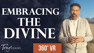 Living in God's Presence | A Dr. Tony Evans 360° Virtual Reality Experience by Tony Evans 17,347 views 2 months ago 5 minutes, 33 seconds