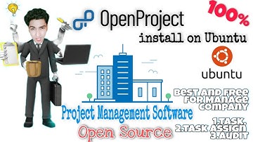 OpenProject install and configure on Ubuntu For manage company task - Part 1