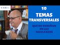 10 TEMAS TRANSVERSALES QUE NO ENSEÑAN EN LA FACULTAD