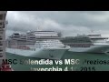 MSC Splendida vs MSC Preziosa 4.10.2015