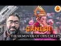 Who is ganesha  the remover of obstacles  indian mythology  mythlok  podcast