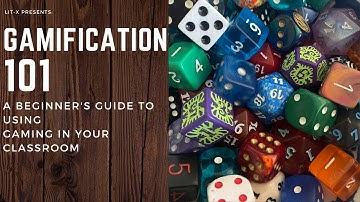 Gamification 101: A beginners Guide To Using Gaming In Your Classroom