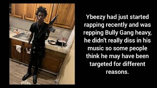 YBEEZY (BULLY GANG) SHOT DEAD