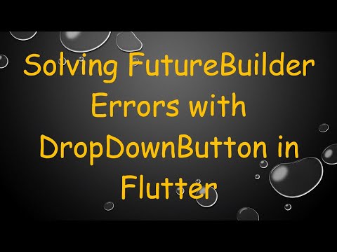 Solving FutureBuilder Errors