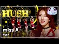 [HOT] miss A - Hush, 미쓰에이 - 허쉬, 정규 2집 [Hush] Title, Show Music core 20131207