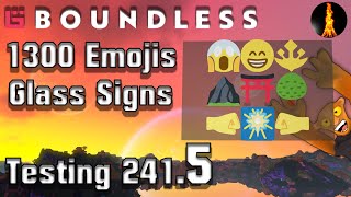 Glass Signs and 1300 Emojis! | Testing 241.5 | Boundless