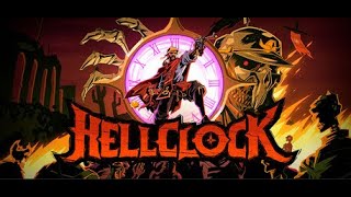 Hell Clock Demo Completed