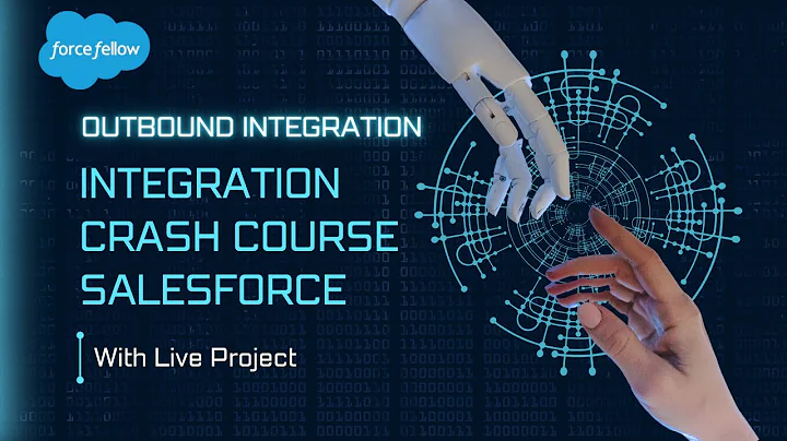 Salesforce Integration Crash Course | Outbound Integration | Live Project