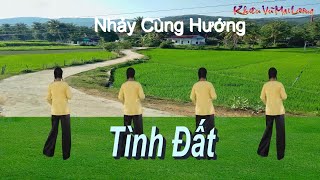 Tình Đất - Nhảy Cùng Hướng - Khiêu vũ Mai Lương - Học nhảy Dân Vũ