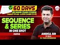 JEE Main: Sequence Series In One Shot | All Concepts &amp; Questions Covered | JEE Maths | JEE 2026 Prep