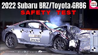 2022 Subaru BRZ and Toyota GR86 Earned a Low 2 Stars in Safety Testing By JNCAP