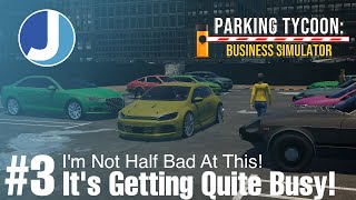 People Are Using Our Car Park! | Episode 3 | Parking Tycoon: Business Simulator screenshot 4