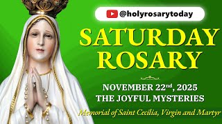 Saturday Holy Rosary November 22, 2025 Joyful Mysteries Of The Rosary Virtual