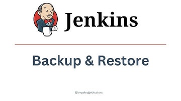 Backups & Restore in Jenkins | Jenkins Tutorial | Knowledge Thrusters