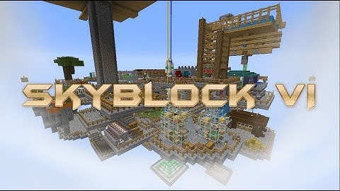 Skyblock Timelapse VI: The Sky-World (4k 60 fps) (2020)