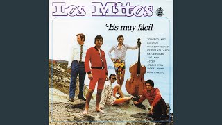 Video thumbnail of "Los Mitos - Soñando (2015 Remaster)"